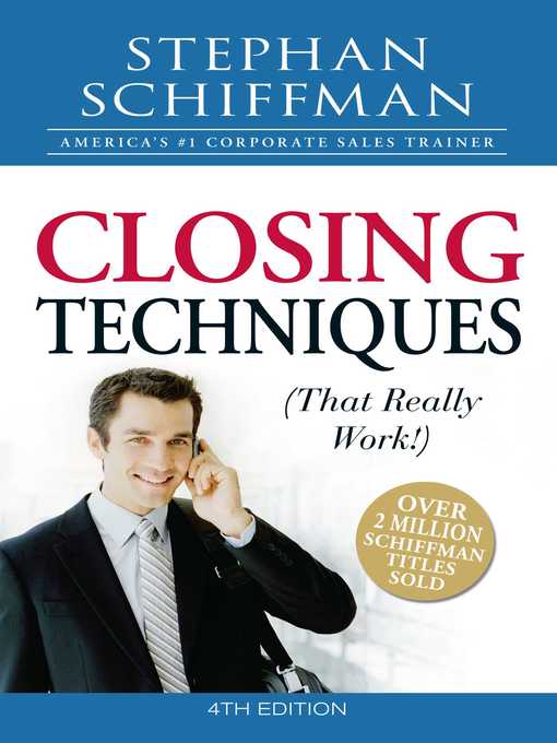 Title details for Closing Techniques (That Really Work!) by Stephan Schiffman - Available